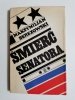 ŚMIERĆ SENATORA - Maksymilian Berezowski 1970